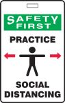 Plant & Facility, Header: SAFETY FIRST, Legend: Safety First Practice Social Distancing