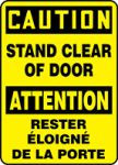 CAUTION STAND CLEAR OF DOOR (BILINGUAL FRENCH)