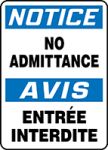 NOTICE NO ADMITTANCE (BILINGUAL FRENCH)