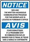 Safety Sign, Header: NOTICE, Legend: NOTICE SDS AND THE WRITTEN HAZARDOUS COMMUNICATION PROGRAM... (BILINGUAL)