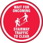 Wait For Oncoming Stairway Traffic To Clear