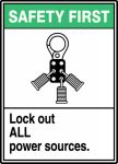 LOCK OUT ALL POWER SOURCES (W/GRAPHIC)