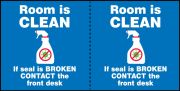 Room Is Clean If Seal Is Broken Contact The Front Desk