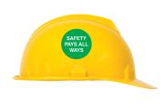 SAFETY PAYS ALL WAYS