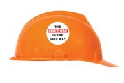 Safety Label, Legend: THE RIGHT WAY IS THE SAFE WAY