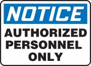 NOTICE AUTHORIZED PERSONNEL ONLY