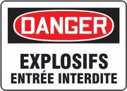 DANGER EXPLOSIFS ENTRÉE INTERDITE (FRENCH)
