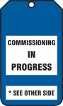 Commissioning In Progress Commissioning Do Not Operate