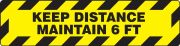 Keep Distance Maintain 6 FT