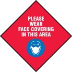 Please Wear Face Covering In This Area