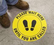 Please Wait Here Until You Are Called