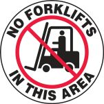 NO FORKLIFTS IN THIS AREA (W/ GRAPHIC)