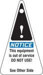 Safety Tag, Header: NOTICE, Legend: Out of service tag