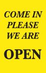 Safety Sign, Legend: WILL RETURN AT (PIC OF CLOCK) / COME IN PLEASE WE ARE OPEN