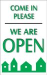 Safety Sign, Legend: OUT ON PROPERTY WILL BE BACK AT (PIC OF CLOCK) / COME IN PLEASE WE ARE OPEN