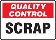 QUALITY CONTROL SCRAP