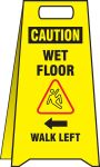 CAUTION WET FLOOR WALK (LEFT/RIGHT)