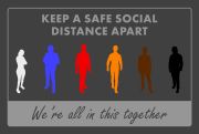 Keep A Safe Social Distance Apart We're All In This Together