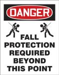 FALL PROTECTION REQUIRED BEYOUND THIS POINT