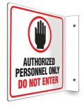 AUTHORIZED PERSONNEL ONLY DO NOT ENTER