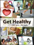Motivation Product, Legend: GET HEALTHY...FOR YOU, FOR LIFE!