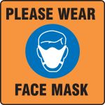 PLEASE WEAR FACE MASK