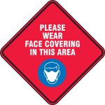 Please Wear Face Covering In This Area