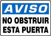Safety Sign, Header: NOTICE, Legend: NOTICE DO NOT BLOCK THIS DOOR