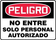 Safety Sign, Header: DANGER, Legend: DO NOT ENTER AUTHORIZED PERSONNEL ONLY