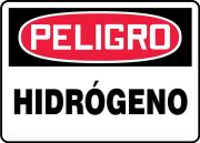 Safety Sign, Header: DANGER, Legend: DANGER HYDROGEN