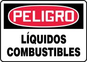 Safety Sign, Header: DANGER, Legend: COMBUSTIBLE LIQUIDS