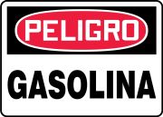 Safety Sign, Header: DANGER, Legend: GASOLINE