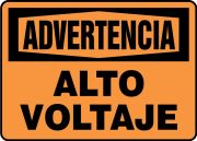 Safety Sign, Header: WARNING, Legend: WARNING HIGH VOLTAGE