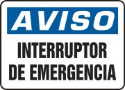 Safety Sign, Header: NOTICE, Legend: EMERGENCY SHUT-OFF
