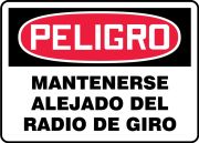 Safety Sign, Header: DANGER, Legend: DANGER STAY CLEAR SWING RADIUS