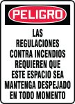 Safety Sign, Header: DANGER, Legend: DANGER FIRE REGULATIONS DEMAND THAT THIS SPACE BE CLEAR AT ALL TIMES