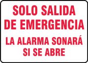 Safety Sign, Legend: EMERGENCY EXIT ONLY ALARM WILL SOUND