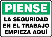 Safety Sign, Header: THINK, Legend: THINK ON THE JOB SAFETY BEGINS HERE