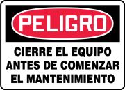 Safety Sign, Header: DANGER, Legend: DANGER LOCK OUT EQUIPMENT BEFORE SERVICING