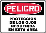 Safety Sign, Header: DANGER, Legend: EYE PROTECTION REQUIRED IN THIS AREA