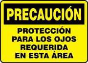 Safety Sign, Header: CAUTION, Legend: CAUTION EYE PROTECTION REQUIRED IN THIS AREA