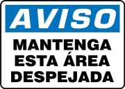 Safety Sign, Header: NOTICE, Legend: NOTICE KEEP THIS AREA CLEAR