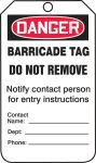 DANGER <BR>BARRICADE TAG