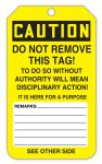 Safety Tag, Header: CAUTION, Legend: CAUTION UNSAFE DO NOT USE