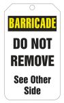Tags By-The-Roll: Barricade Tag