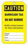 Barricade Tag