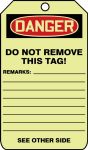 Safety Tag, Header: DANGER, Legend: DANGER DO NOT OPEN