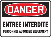 DANGER DO NOT ENTER AUTHORIZED PERSONNEL ONLY