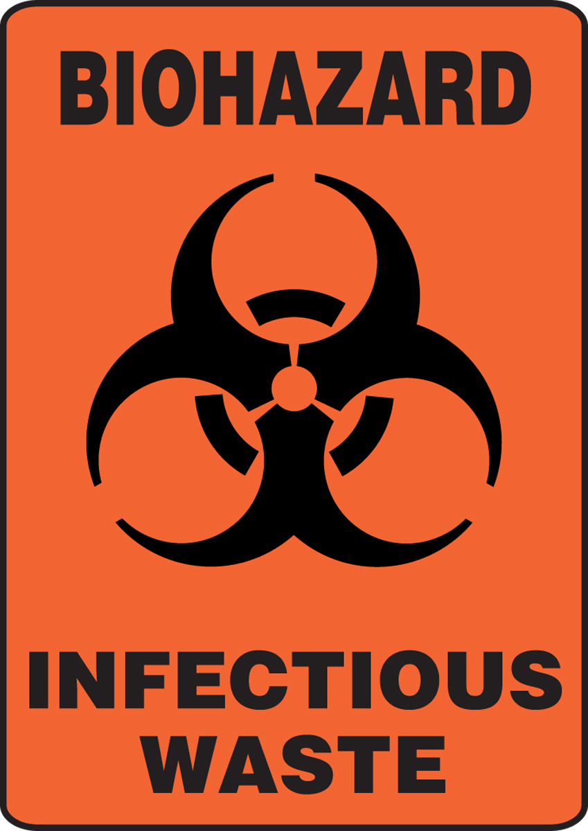 BIOHAZARD INFECTIOUS WASTE (W/GRAPHIC)