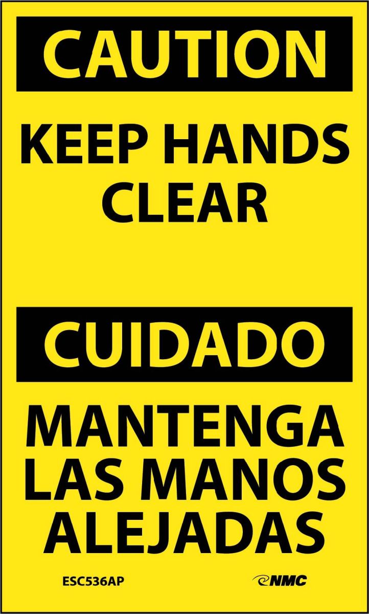 CAUTION KEEP HANDS CLEAR BILINGUAL LABEL